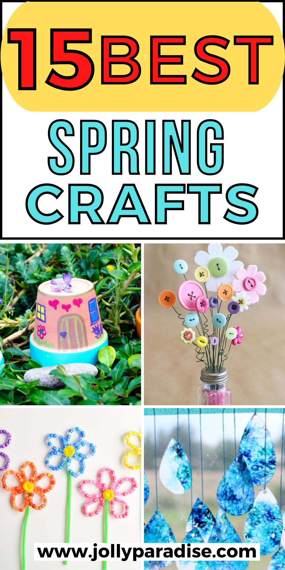 15 Best Spring Crafts - Jolly Paradise