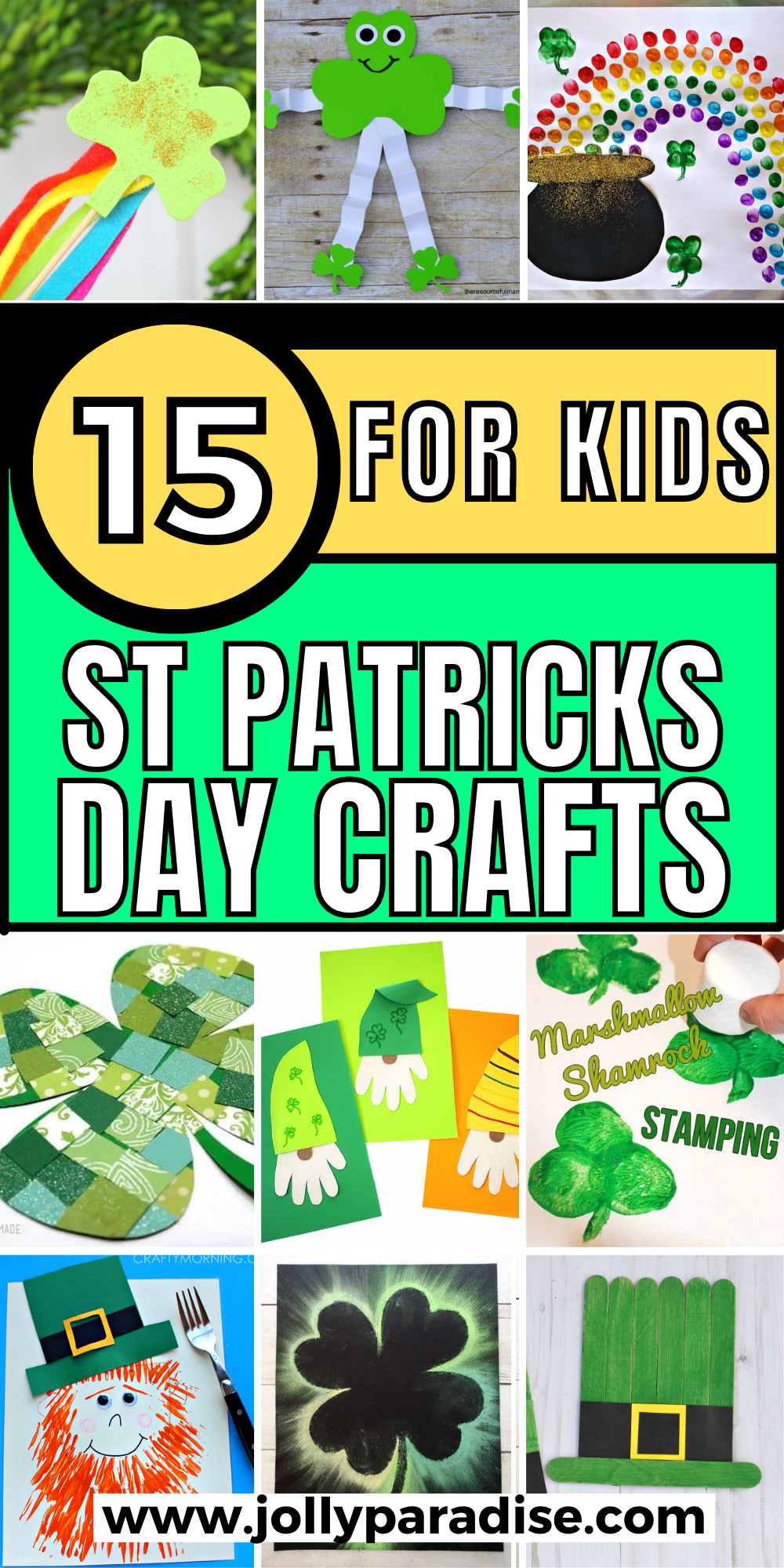 15 Best St Patricks Day Crafts For Kids - Jolly Paradise