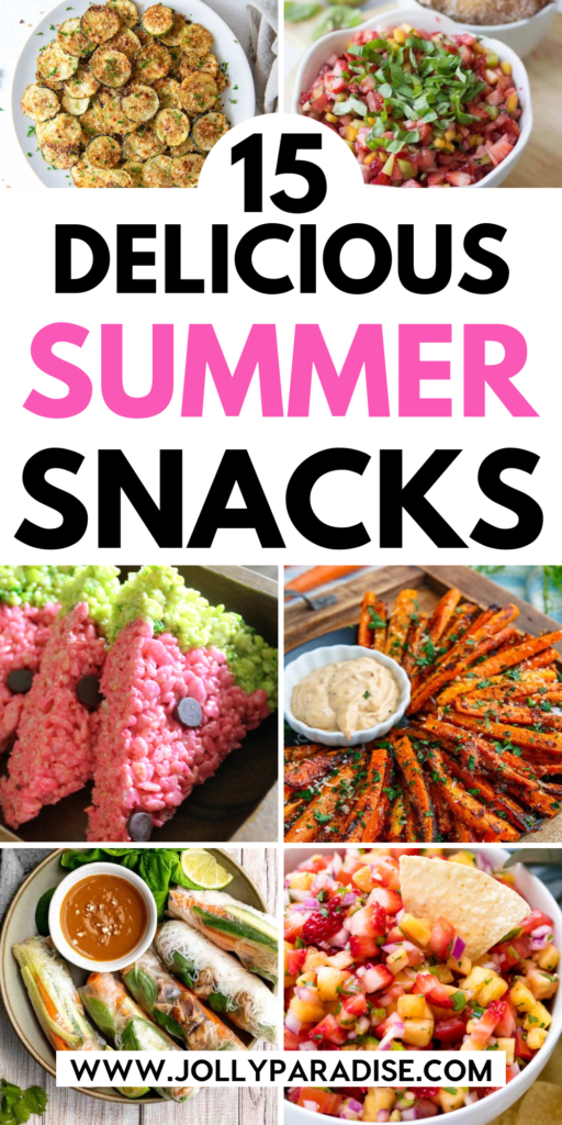 15 Best Summer Snacks - Jolly Paradise